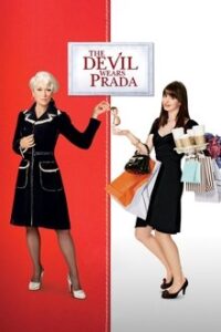 The Devil Wears Prada / Ο Διάβολος Φοράει Prada (2006)