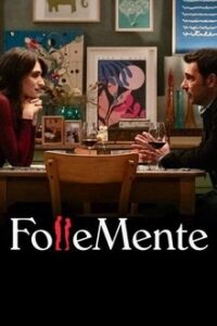 FolleMente / Madly (2025)